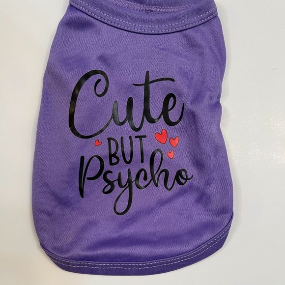 “Cute But Psycho" Pet T-shirt - Purple - NWT - Various Sizes - Picture 5 of 8